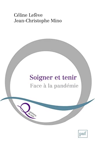 Stock image for Soigner et tenir dans la pandmie for sale by medimops