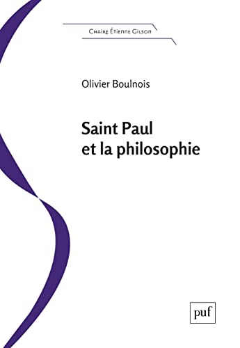 Beispielbild fr Saint Paul et la philosophie: Une introduction  l'essence du christianisme zum Verkauf von Gallix
