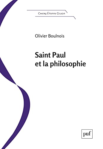 Stock image for Saint Paul et la philosophie: Une introduction  l'essence du christianisme for sale by Gallix