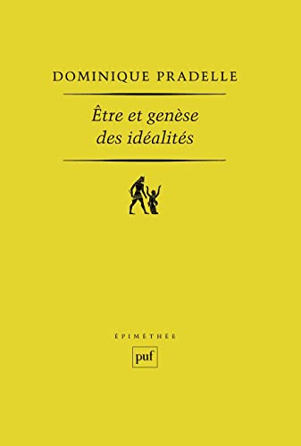 Beispielbild fr tre et gense des idalits zum Verkauf von Librairie Pic de la Mirandole