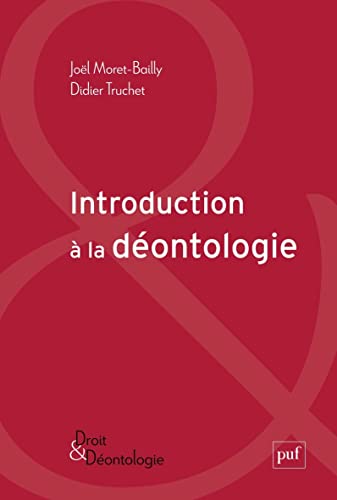 Beispielbild fr Introduction  la dontologie zum Verkauf von Librairie Pic de la Mirandole
