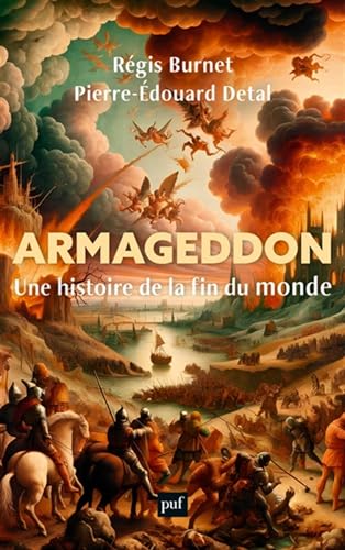 9782130841906: Armageddon: Une histoire de la fin du monde