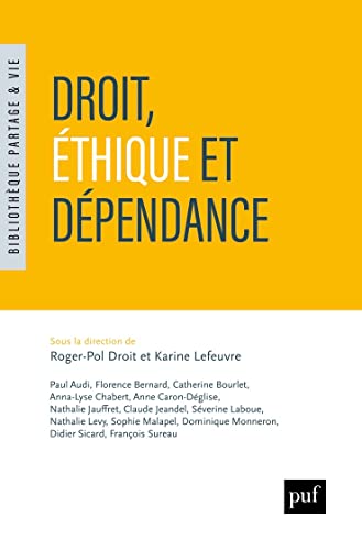 Stock image for Droit, thique et dpendance for sale by medimops