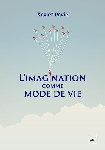 Beispielbild fr L'imagination comme mode de vie zum Verkauf von medimops