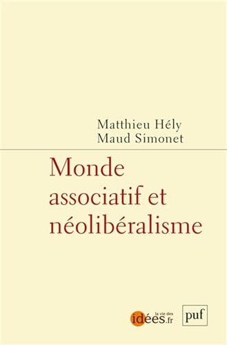 Beispielbild fr Monde associatif et nolibralisme zum Verkauf von medimops