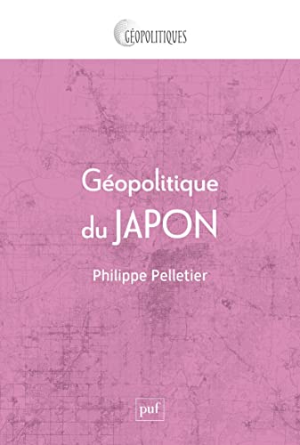 Beispielbild fr Gopolitique du Japon: L'Empire insulaire zum Verkauf von medimops