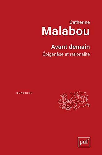 Beispielbild fr Avant demain: pigense et rationalit zum Verkauf von Ammareal