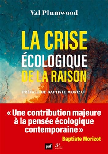 Stock image for La crise cologique de la raison for sale by Librairie Pic de la Mirandole