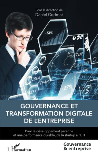 Stock image for Gouvernance et transformation digitale de l'entreprise for sale by BuchWeltWeit Ludwig Meier e.K.