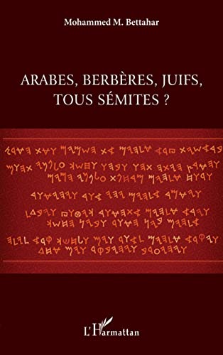 Beispielbild fr Arabes, berbres, juifs, tous smites ? (French Edition) zum Verkauf von Gallix