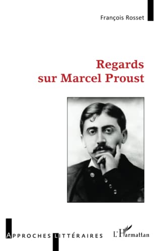 Beispielbild fr Regards sur Marcel Proust (French Edition) zum Verkauf von Gallix