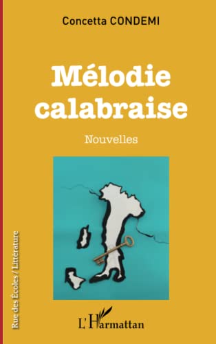 Beispielbild fr Mlodie calabraise (French Edition) zum Verkauf von Gallix