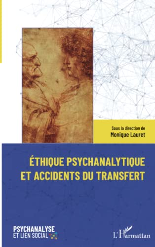 Beispielbild fr thique psychanalytique et accidents du transfert (French Edition) zum Verkauf von Gallix