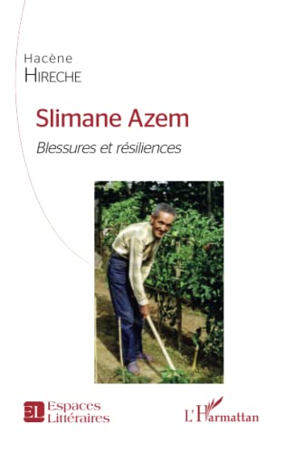 Imagen de archivo de Slimane Azem: Blessures et rsiliences (French Edition) a la venta por Gallix