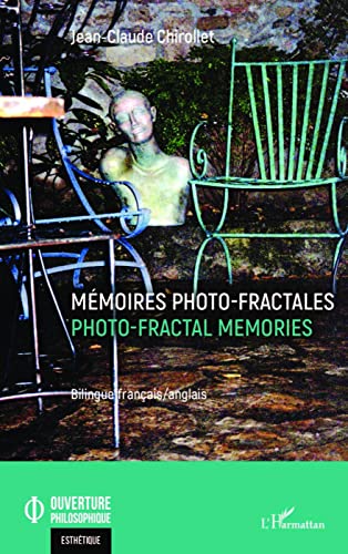 Beispielbild fr Mmoires photo-fractales: Photo-fractal memories zum Verkauf von Gallix