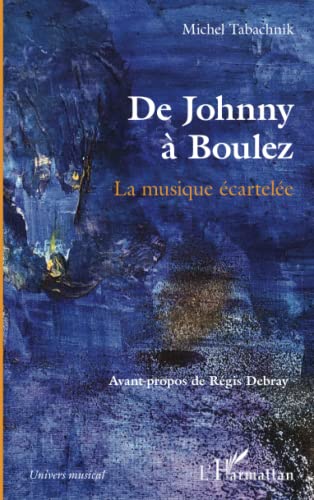 9782140286391: De Johnny  Boulez: La musique cartele