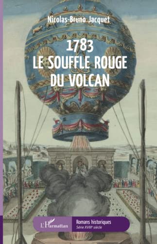 Stock image for 1783 Le souffle rouge du volcan (French Edition) for sale by Gallix