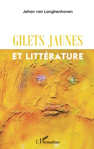 9782140307294: gilets jaunes et littrature (French Edition)