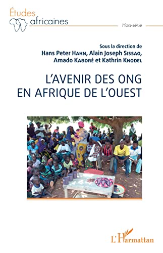 Beispielbild fr L'avenir des ONG en Afrique de l'ouest (French Edition) zum Verkauf von Gallix