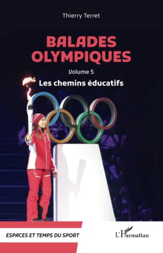 9782140321832: Balades olympiques: Volume 5, Les chemins ducatifs
