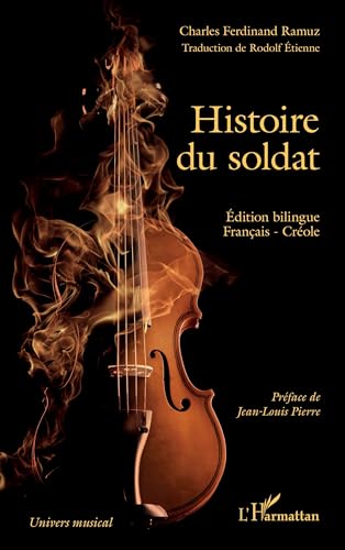 Beispielbild fr Histoire du soldat zum Verkauf von BuchWeltWeit Ludwig Meier e.K.