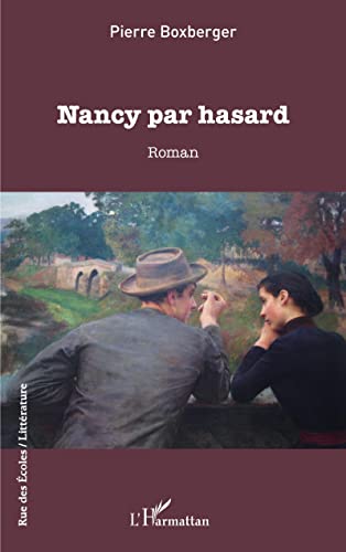 Beispielbild fr Nancy par hasard (French Edition) zum Verkauf von Gallix