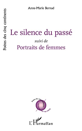 Stock image for Le silence du pass for sale by BuchWeltWeit Ludwig Meier e.K.