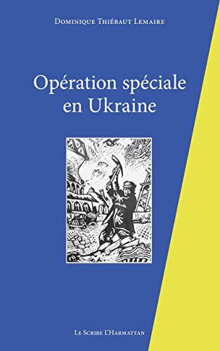 Stock image for Opration spciale en Ukraine for sale by BuchWeltWeit Ludwig Meier e.K.