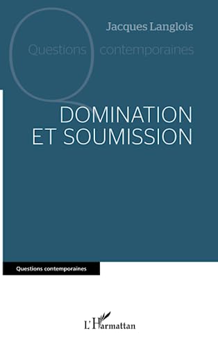 Beispielbild fr Domination et soumission (French Edition) zum Verkauf von Gallix