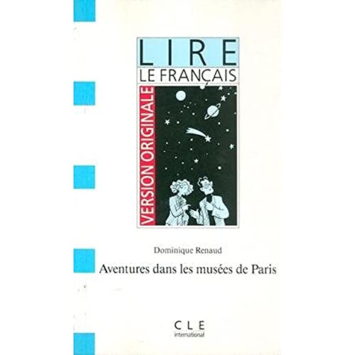 Beispielbild fr Aventures Dans Les Muses de Paris zum Verkauf von Hamelyn