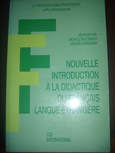 Stock image for Nouvelle Introduction  La Didactique Du Franais Langue trangre for sale by RECYCLIVRE