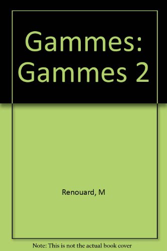 Stock image for Gammes: Gammes 2 for sale by Wonder Book