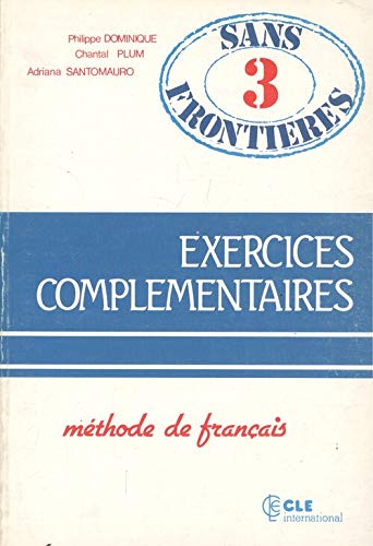 Stock image for Sans Frontieres - Level 3: Exercices Complementaires 3 for sale by Gabis Bcherlager
