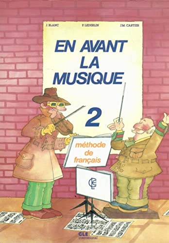Stock image for En avant la musique 2.eleve/cle for sale by Iridium_Books