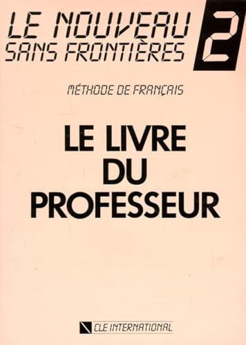 LE NOUVEAU SANS FRONTIERES NIVEAU 2 LIVRE DU PROFESSEUR