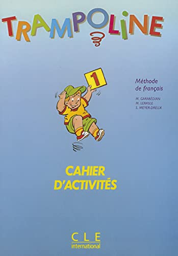 Imagen de archivo de Trampoline 1: Cahier D'Activites 1 (Methode de Francais) a la venta por medimops