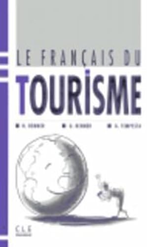 9782190335889: Le franais du tourisme: Livre de l'eleve
