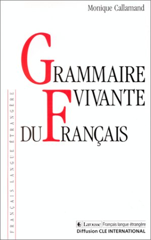 Beispielbild fr Grammaire Vivante du Francais zum Verkauf von Better World Books