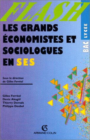 Imagen de archivo de Les Grands conomistes Et Sociologues En Terminale Es a la venta por RECYCLIVRE