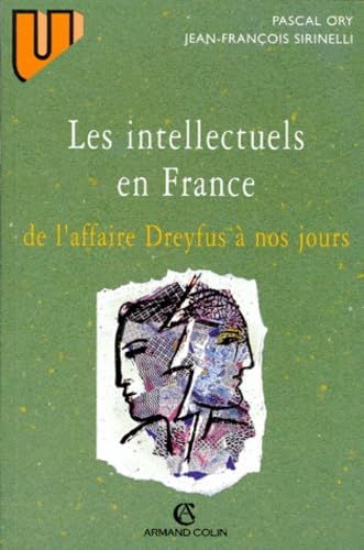 Imagen de archivo de Les Intellectuels en France. De l'affaire Dreyfus  nos jours a la venta por medimops