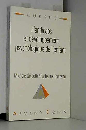 Beispielbild fr Handicaps et dveloppement psychologique de l'enfant zum Verkauf von Ammareal