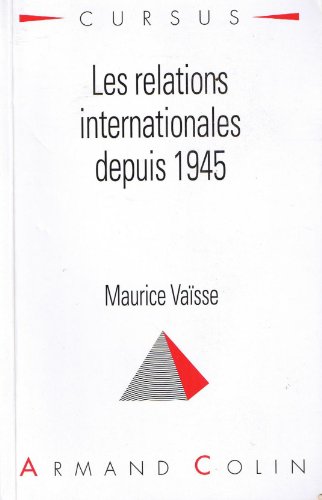 Stock image for Les relations internationales depuis 1945 for sale by medimops