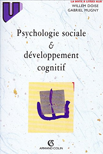 Imagen de archivo de Psychologie sociale et dveloppement cognitif a la venta por Les mots en page