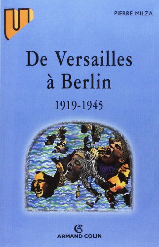 Beispielbild fr De Versailles  Berlin (1919-1945) zum Verkauf von Ammareal