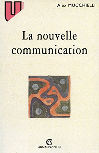 Beispielbild fr La Nouvelle Communication zum Verkauf von WorldofBooks