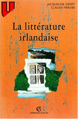 Imagen de archivo de La littrature irlandaise a la venta por Ammareal