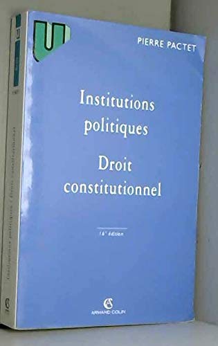 Beispielbild fr Institutions politiques : Droit constitutionnel zum Verkauf von Ammareal