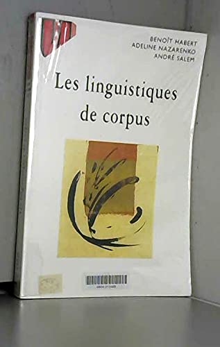 Imagen de archivo de Les linguistiques de corpus a la venta por medimops