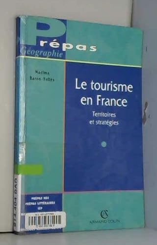 Beispielbild fr Le tourisme en France zum Verkauf von Chapitre.com : livres et presse ancienne