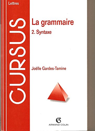 Beispielbild fr La grammaire tome 2 syntaxe 3e dition zum Verkauf von medimops